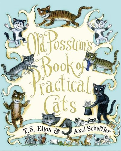 Cover Art for B004TE7J4S, Old Possum's Book of Practical Cats by T. S. Eliot