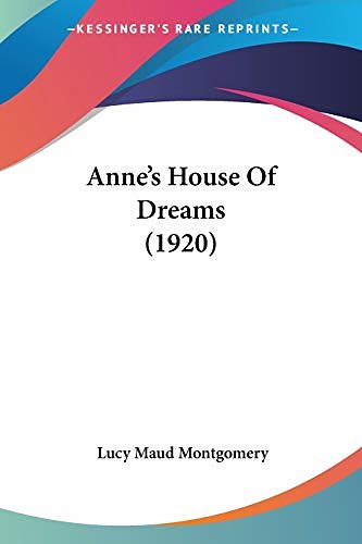 Cover Art for 9780548604731, Anne's House of Dreams by Lucy Maud Montgomery