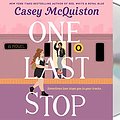 Cover Art for 9781250803177, One Last Stop by Casey McQuiston