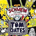 Cover Art for B00P35NKN6, Tom Gates, Band 07: Schwein gehabt by Liz Pichon