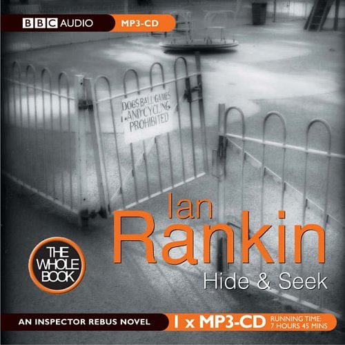 Cover Art for 9780754076223, Hide and Seek (BBC MP3-CD Audio Collection) by Ian Rankin