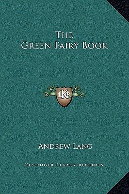 Cover Art for 9781169312340, The Green Fairy Book by Andrew Lang