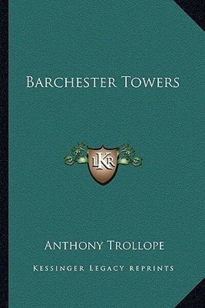 Cover Art for 9781162791333, Barchester Towers by Anthony Trollope