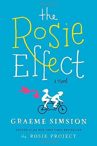 Cover Art for 9780718179489, The Rosie Project II by Graeme Simsion