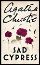 Cover Art for 9780606009713, Sad Cypress by Agatha Christie