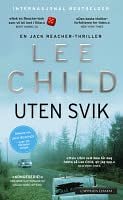 Cover Art for 9788202433864, Uten svik by Lee Child