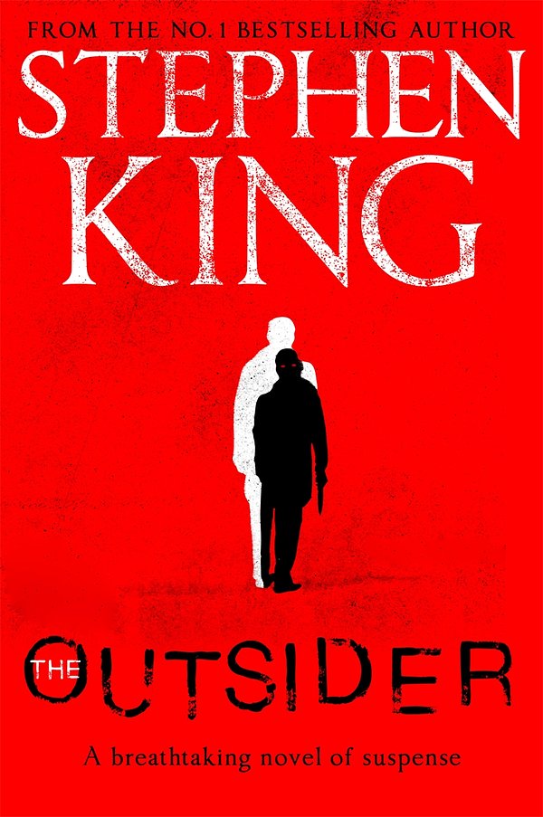 Cover Art for 9781473676404, The Outsider: The No.1 Sunday Times Bestseller by Stephen King