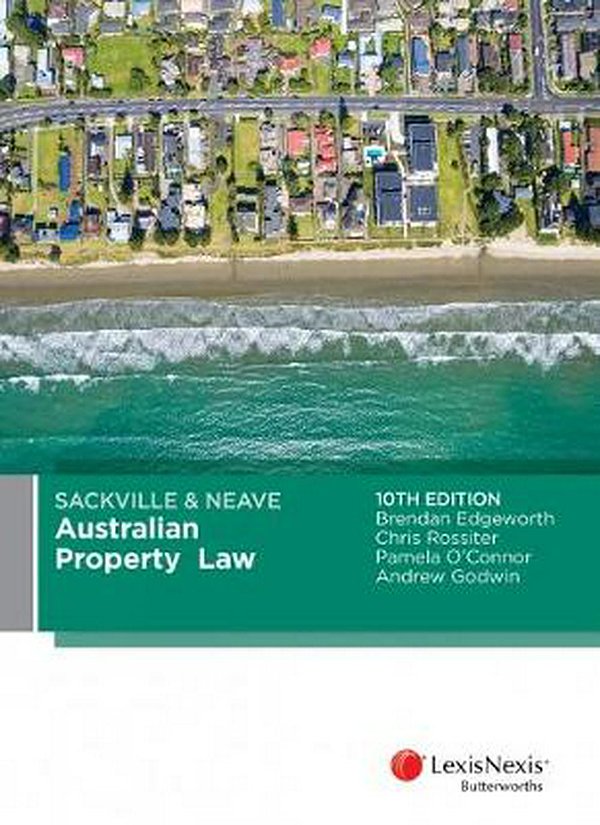 Cover Art for 9780409343786, Sackville & Neave Australian Property Law, 10th edition by B Edgeworth