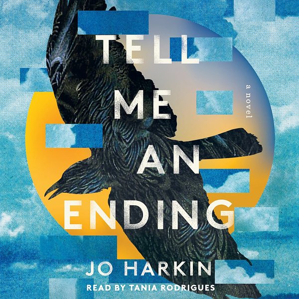 Cover Art for 9781797135571, Tell Me an Ending by Jo Harkin, Tania Rodrigues