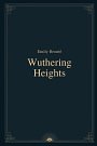 Cover Art for 9798582938101, Wuthering Heights by Emily Brontë by Emily Brontë