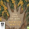 Cover Art for 9780655619208, The Tree Of Man by Patrick White