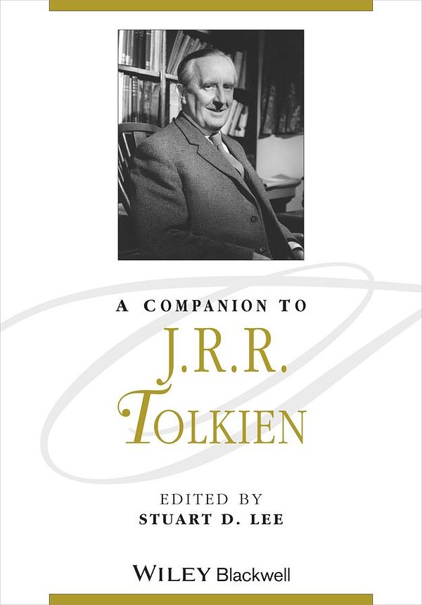 Cover Art for 9781118517482, A Companion to J. R. R. Tolkien by Stuart D. Lee