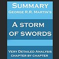 Cover Art for 9781521562178, Summary & Analysis of A Storm of Swords, by George R.R. Martin (Game of Thrones Summary & Analysis) by Steven Gordon