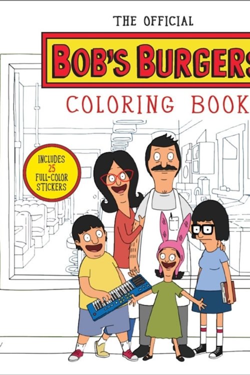 Cover Art for 9780789328755, The Bob's Burgers Adult Coloring Book by Loren Bouchard, The Creators of Bob's Burgers