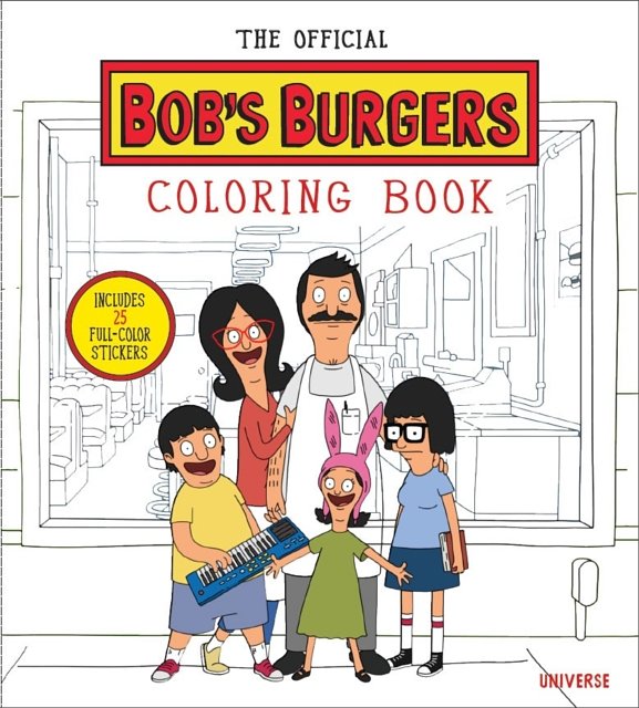 Cover Art for 9780789328755, The Bob's Burgers Adult Coloring Book by Loren Bouchard, The Creators of Bob's Burgers