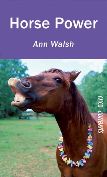 Cover Art for 9781551438818, Horse Power by Ann Walsh