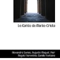 Cover Art for 9780559362507, Le Comte De Monte-Cristo by Alexandre Dumas