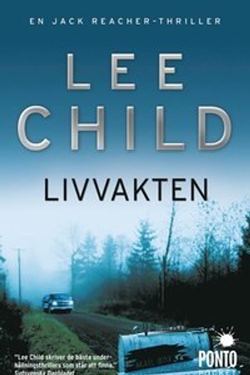 Cover Art for 9789174750072, Livvakten by Lee Child
