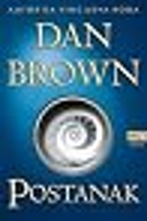 Cover Art for 9789533049977, Postanak by Dan Brown