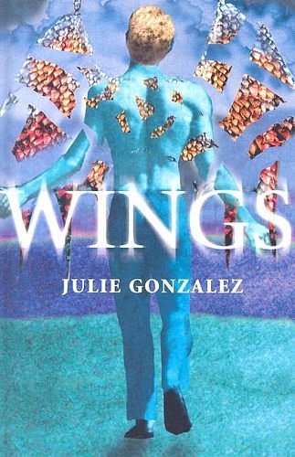 Cover Art for 9780385902533, Wings by Julie Gonzalez