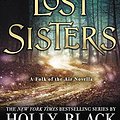 Cover Art for B07FML99VF, The Lost Sisters by Holly Black