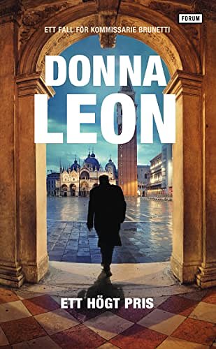 Cover Art for 9789137156620, Ett högt pris by Donna Leon