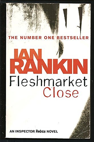 Cover Art for B00RWQ1XCO, By Ian Rankin Fleshmarket Close [Paperback] by Ian Rankin