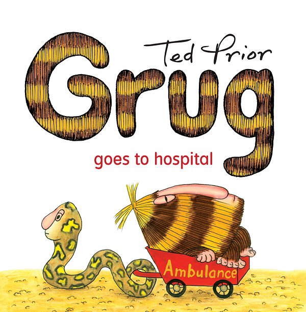 1 editions of Grug Goes to Hospital by Ted Prior