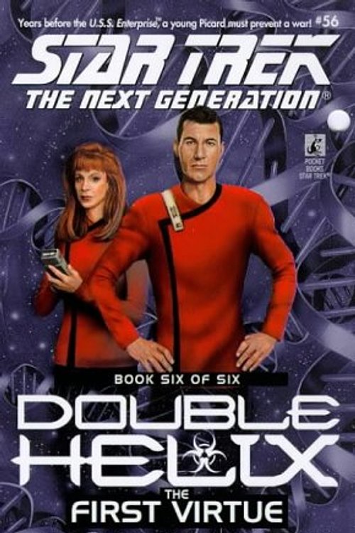 Cover Art for 9780671032586, The First Virtue (Star Trek the Next Generation: Double Helix, Book 6) by Michael Jan Friedman