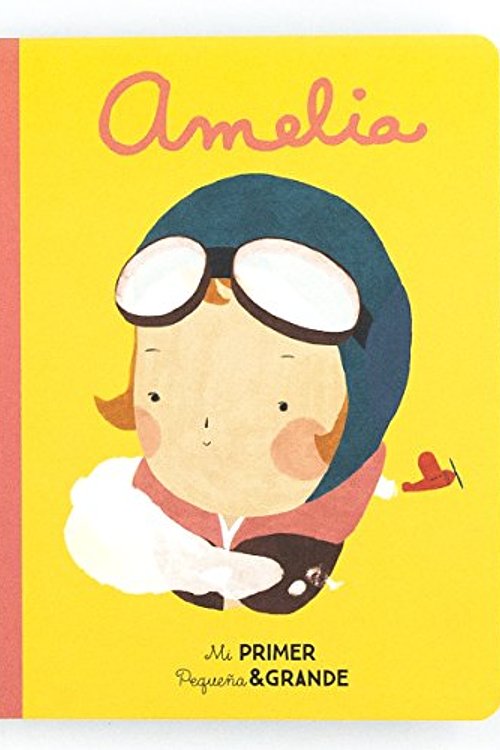 Cover Art for 9788490654613, Mi Primer Pequeña & Grande Amelia by Sánchez Vegara, María Isabel