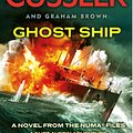 Cover Art for 9780718178765, Ghost Ship by Clive Cussler, Graham Brown