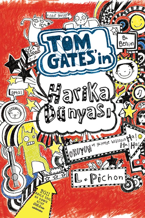 Cover Art for 9786059153607, Tom Gates'in Harika DÃ¼nyasÄ± by Liz Pichon