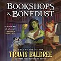 Cover Art for B0BVKT64RG, Bookshops & Bonedust by Travis Baldree