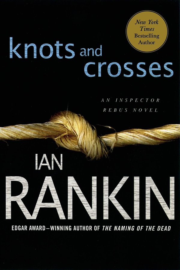 Cover Art for 9781466883635, Knots and Crosses by Ian Rankin