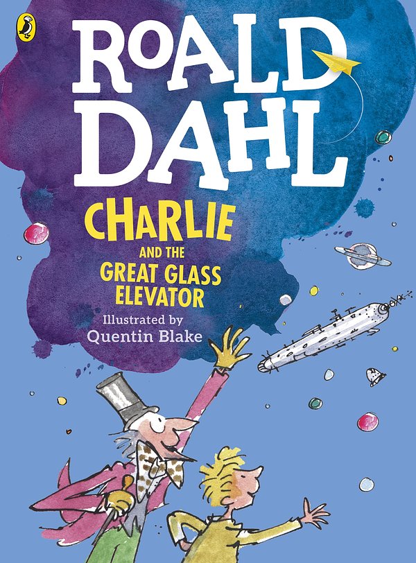 Cover Art for 9780141357850, Charlie And The Great Glass Elevator by Roald Dahl