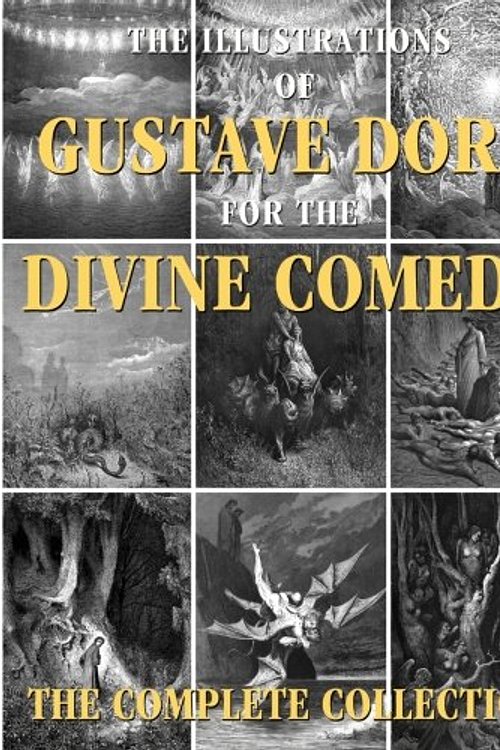 Cover Art for 9781508995449, The Illustrations of Gustave Dore for the Divine ComedyThe Complete Collection by Gustave Dore