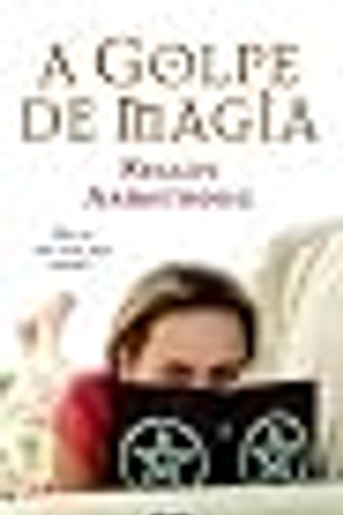 Cover Art for 9788496463547, A golpe de magia by Kelley Armstrong
