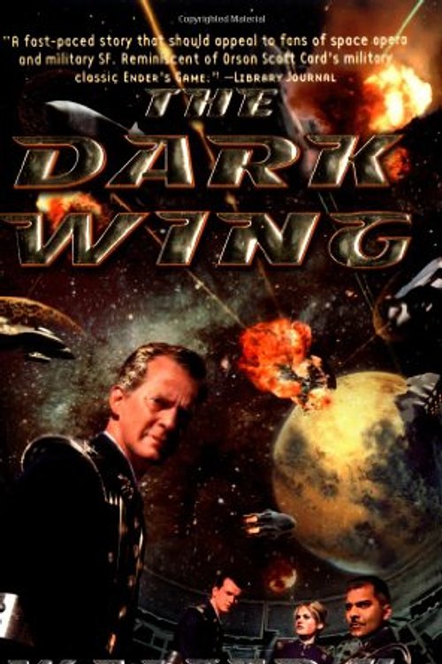 Cover Art for 9780765340696, The Dark Wing by Walter H. Hunt