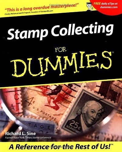 Cover Art for 0785555061965, Stamp Collecting for Dummies by Richard L. Sine