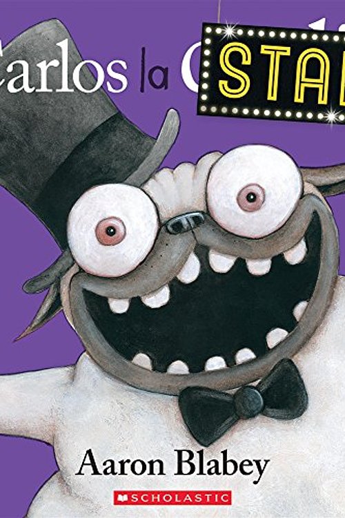 Cover Art for 9781443163392, Carlos La Star (French Edition) by Aaron Blabey