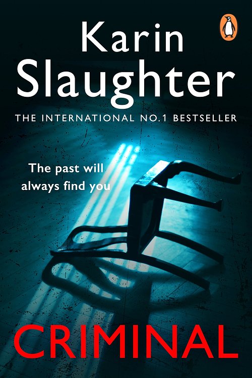 Cover Art for 9781787469761, Criminal by Karin Slaughter