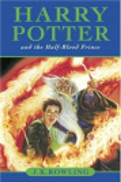 Cover Art for 9780747585732, Harry Potter and the Half-Blood Prince by J. K. Rowling
