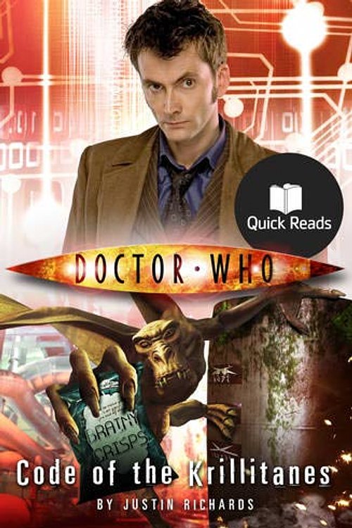 Cover Art for 9781846079283, Doctor Who: Code of the Krillitanes by Justin Richards