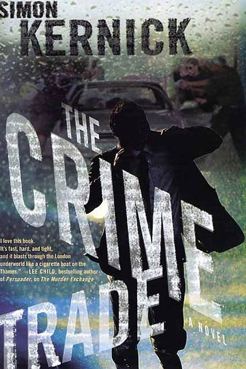 Cover Art for 9781466826243, The Crime Trade by Simon Kernick