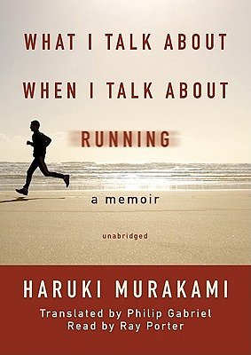 Cover Art for 9781433243899, What I Talk about When I Talk about Running by Haruki Murakami