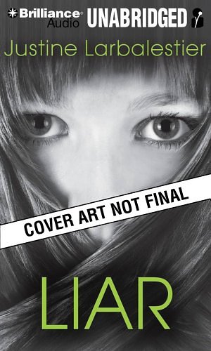 Cover Art for 9781441802002, Liar by Justine Larbalestier