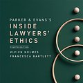 Cover Art for 9781009051033, Parker and Evans's Inside Lawyers' Ethics by Vivien Holmes, Francesca Bartlett