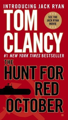 Cover Art for B00E28X7VU, The Hunt for Red October (A Jack Ryan Novel) by Tom Clancy(2010-09-07) by Unknown