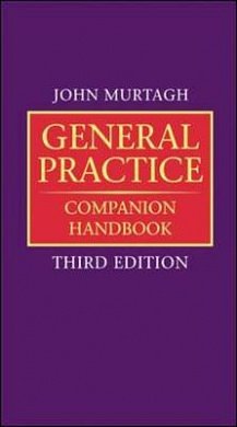 Cover Art for 9780074711798, General Practice Companion Handbook by John Murtagh