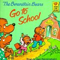 Cover Art for 9780881031461, Berenstain Bears Go to School by Stan Berenstain